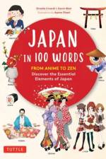 Japan in 100 Words af Ornella Civardi