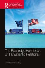 The Routledge Handbook of Transatlantic Relations