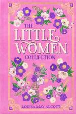 The Little Women Collection af Louisa May Alcott