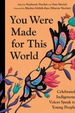 You Were Made for This World af Stephanie Sinclair