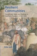 Resilient Communities af Girija (Centre d'Etudes Sud-Asiatiques et Himalayennes) Joshi