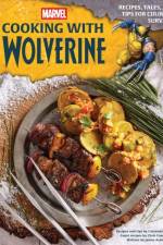 Marvel: Cooking with Wolverine af Insight Editions