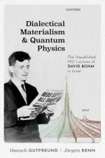 Dialectical Materialism and Quantum Physics af Editor