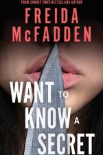 Want to Know a Secret? af Freida McFadden