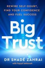 Big Trust af Dr Shade Zahrai