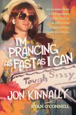 I'm Prancing As Fast As I Can af Jon Kinnally