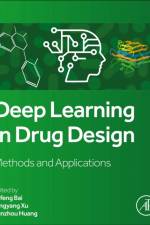 Deep Learning in Drug Design