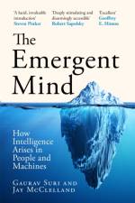 The Emergent Mind af Gaurav Suri