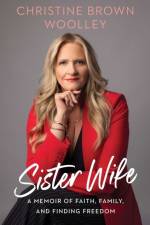 Sister Wife af Christine Brown Woolley