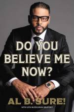 Do You Believe Me Now? af Al B. Sure!