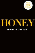 Honey af Imani Thompson