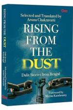 Rising from the Dust af Aruna Chakravarti