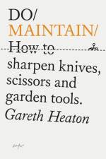 Do Maintain af Gareth Heaton