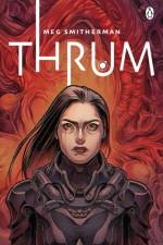 Thrum af Meg Smitherman