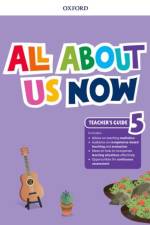 All About Us Now 5 Teachers Guide (Spain)