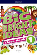 Big Bright Ideas Class Book 1 (Spain)