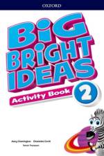 Big Bright Ideas Activity Book 2 (Spain)