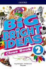 Big Bright Ideas Class Book 2 (Spain)