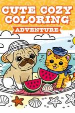 Cute Cozy Coloring: Adventure
