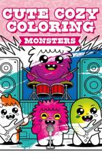 Cute Cozy Coloring: Monsters