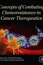 Concepts of Combating Chemoresistance in Cancer Therapeutics af Honey Goel