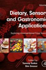Dietary, Sensory and Gastronomic Applications