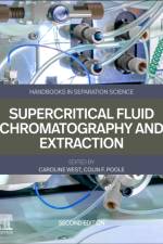 Supercritical Fluid Chromatography and Extraction
