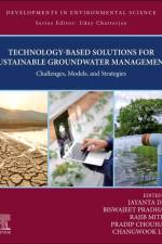 Technology-Based Solutions for Sustainable Groundwater Management