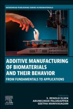 Additive Manufacturing of Biomaterials and Their Behavior