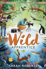 Wild Apprentice af Sarah Roberts