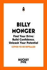Find Your Drive af Billy Monger