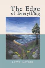 The Edge of Everything af Lottie Williams