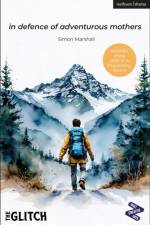 in defence of adventurous mothers af Simon Marshall