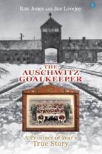 The Auschwitz Goalkeeper af Ron Jones