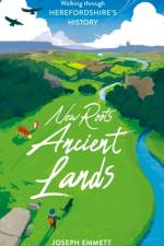New Roots, Ancient Lands af Joseph Emmett