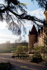 Le Domaine des Etangs af Laureline Amanieux