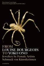 From Louise Bourgeois to Yoko Ono