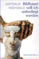 Gertraud Mohwald af Renate Luckner-Bien