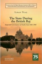 The State During The British Raj af Ilhan Niaz