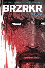 BRZRKR Book One af Keanu Reeves