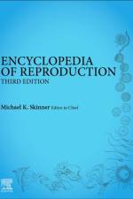 Encyclopedia of Reproduction