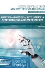 Robotics and Artificial Intelligence in Sports Medicine and Sports Services