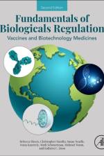 Fundamentals of Biologicals Regulation af Rebecca (Principal Consultant and Subject Matter Expert Sheets