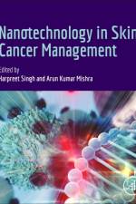 Nanotechnology in Skin Cancer Management