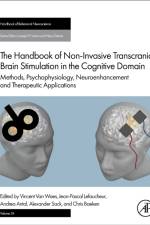 The Handbook of Non-Invasive Transcranial Brain Stimulation in the Cognitive Domain