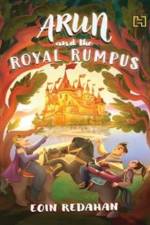 Arun And The Royal Rumpus af EOIN REDAHAN