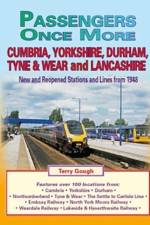 Passengers Once More:Cumbria,Yorkshire, Durham, Tyne & Wear and Lancashire af Terry Gough