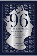 96: What The Queen Meant To us af Andrew Lannerd