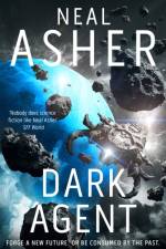 Dark Agent af Neal Asher