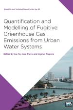 Quantification and Modelling of Fugitive Greenhouse Gas Emissions from Urban Water Systems